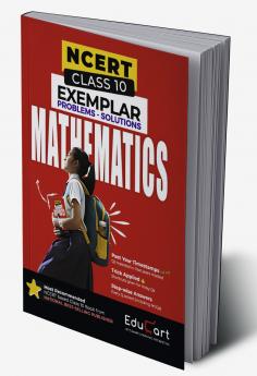 Educart MATHEMATICS Class 10 NCERT Exemplar Problems Solutions 2024-25 (For 2025 Exam)