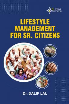 LIFESTYLE  MANAGEMENT FORSR. CITIZENS