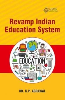 REVAMP INDIAN EDUCATION SYSTEM
