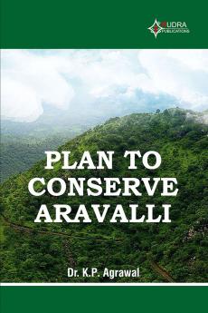 PLAN TO CONSERVE ARAVALLI