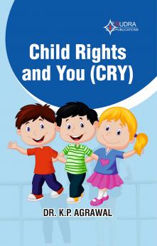 CHILD RIGHTS AND YOU