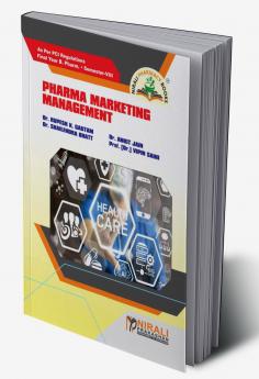 PHARMA MARKETING MANAGEMENT – Final Year BPharm – Semester 8 – As Per PCI Regulations