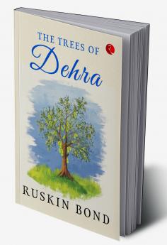 The Tress of Dehra and The Great Train Journey