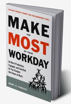 Make the most of your workday