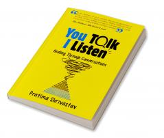 You Talk I Listen