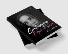 Confessions of a Dyslexic Lover