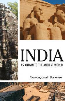 INDIA AS KNOWN TO THE ANCIENT WORLD