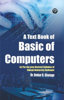A Text Book Of Basic Of Computers