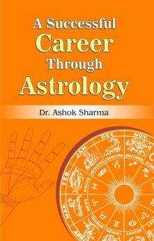 A Successful Career Through Astrology