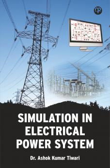 SIMULATION IN ELECTRICAL POWER SYSTEM