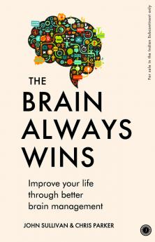 The Brain Always Wins