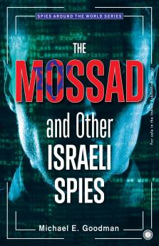 The Mossad and Other Israeli Spies