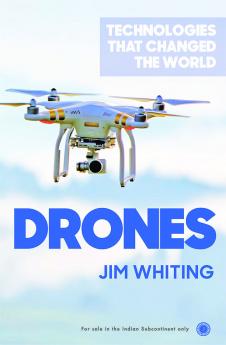 Technologies that Changed the World: Drones