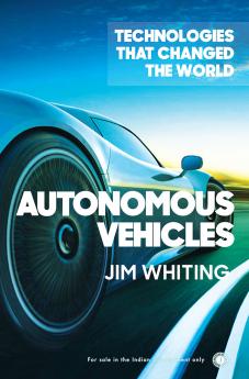 Technologies that Changed the World: Autonomous Vehicles