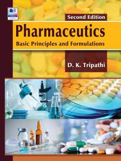 Pharmaceutics: Basic Principles and Formulation