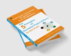 The 5 Principles of Successful Project Delivery