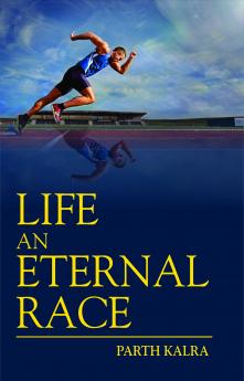Life An Eternal Race