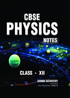Cbse Physics Notes Class- Xii