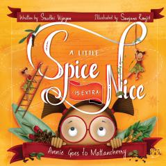 A LITTLE SPICE IS EXTRA NICE ANNIE GOES TO MATTANCHERY