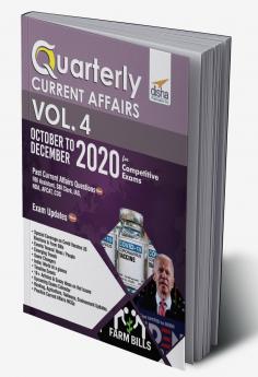 Quarterly Current Affairs Vol. 4 - October to December 2020 for Competitive Exams