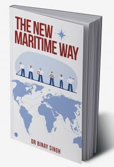 THE NEW MARITIME WAY