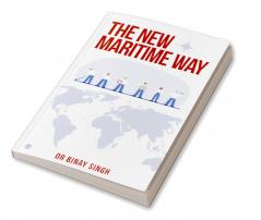 THE NEW MARITIME WAY