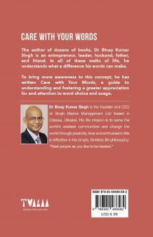 CARE WITH YOUR WORDS - DR SINGH'S INSIGHTS