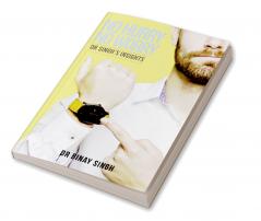 NO HURRY NO WORRY - DR SINGH’S INSIGHTS