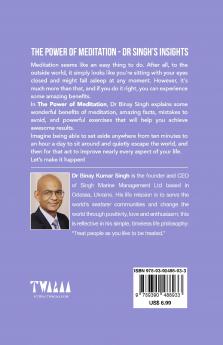 THE POWER OF MEDITATION - DR. SINGH'S INSIGHTS