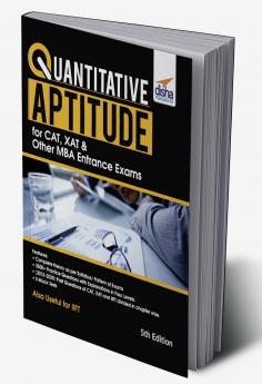 Quantitative Aptitude for CAT XAT & other MBA Entrance Exams 5th Edition