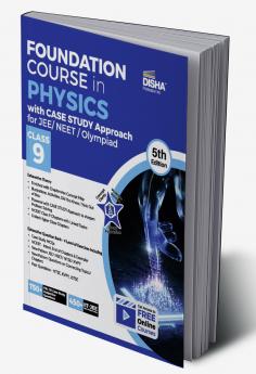 Foundation Course in Physics with Case Study Approach  for JEE/ NEET/ Olympiad Class 9 - 5th Edition