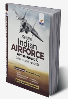 Guide for Indian Air Force Airman Group C Civilian Posts Exam 2021
