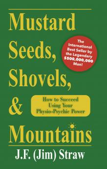 Mustard Seeds Shovels & Mountains