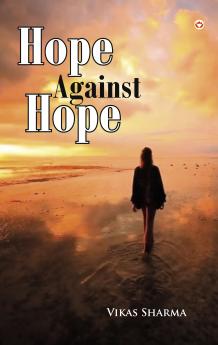 Hope Against Hope