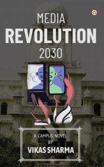 Media Revolution 2030