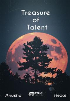 Treasure of talent