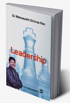 Leadership: Traits of an Influential Leader