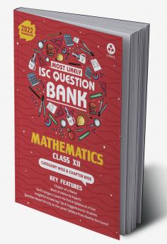 Most Likely Question Bank - Mathematics: ISC Class 12 for 2022 Examination