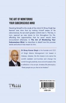THE ART OF MONITORING YOUR SUBCONSCIOUS MIND