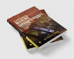 DR SINGH’S GUIDE FOR MARINE SUPERINTENDENTS