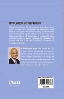 MISHA CHOCOLATE TO FRIENDSHIP