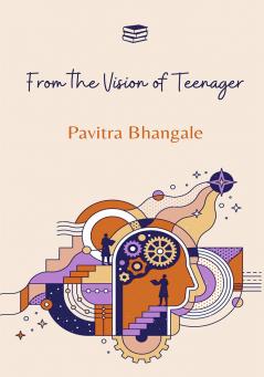 From the Vision of Teenager