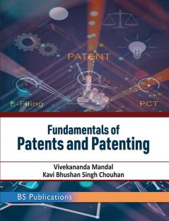 Fundamentals of Patent and Patenting