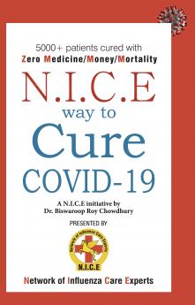 N.I.C.E Way To Cure COVID-19