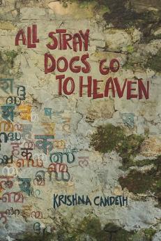 All Stray Dogs Go To Heaven