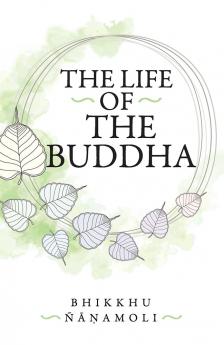 The Life of Buddhas