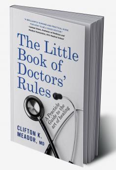 The Little Book of Doctors Rules
