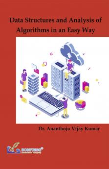 Data Structures and Analysis of Algorithms in an Easy Way