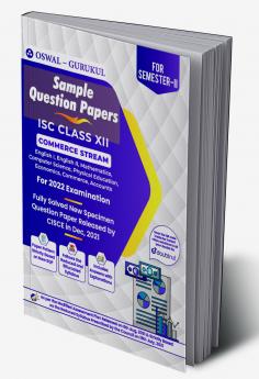 Sample Question Papers for ISC Commerce Stream Class 12 Semester II Exam 2022