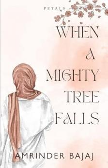 When a Mighty Tree Falls